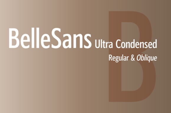 BelleSans Ultra Condensed: A Modern Web Typeface