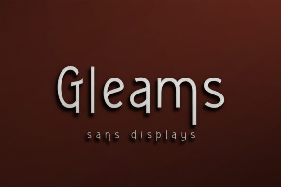 Gleams: A Modern Sans Serif Font for Web Design